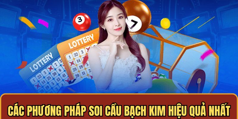 3 phương pháp soi cầu bạch kim đem lại kết quả mong muốn